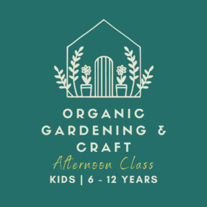 Afterschool Afternoon Organic Gardening & Craft for Kids classes, September through May at San Diego Craft Collective