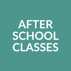 Afterschool Classes