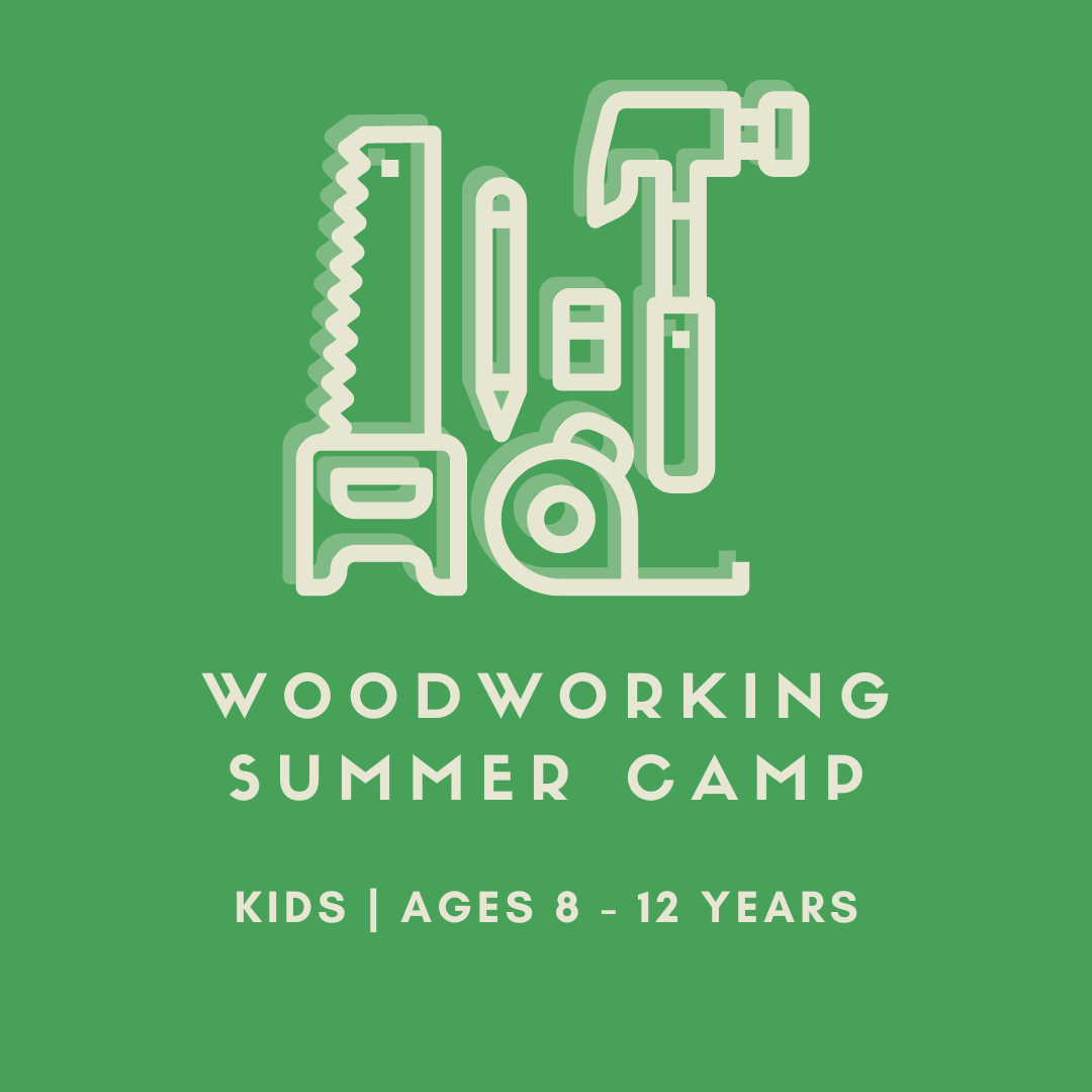 Kids Woodworking Skills Summer Camp at San Diego Craft Collective in Liberty Station