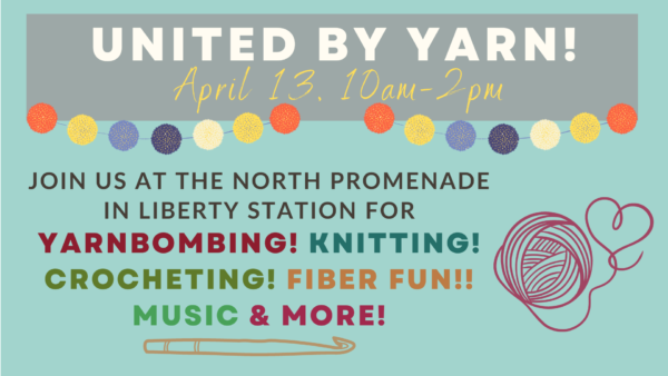 United by Yarn yarnbombing event in Liberty Station, San Diego, brought to you by San Diego Craft Collective, Visions Museum of Art and Songbirds Music on April 13, 2024