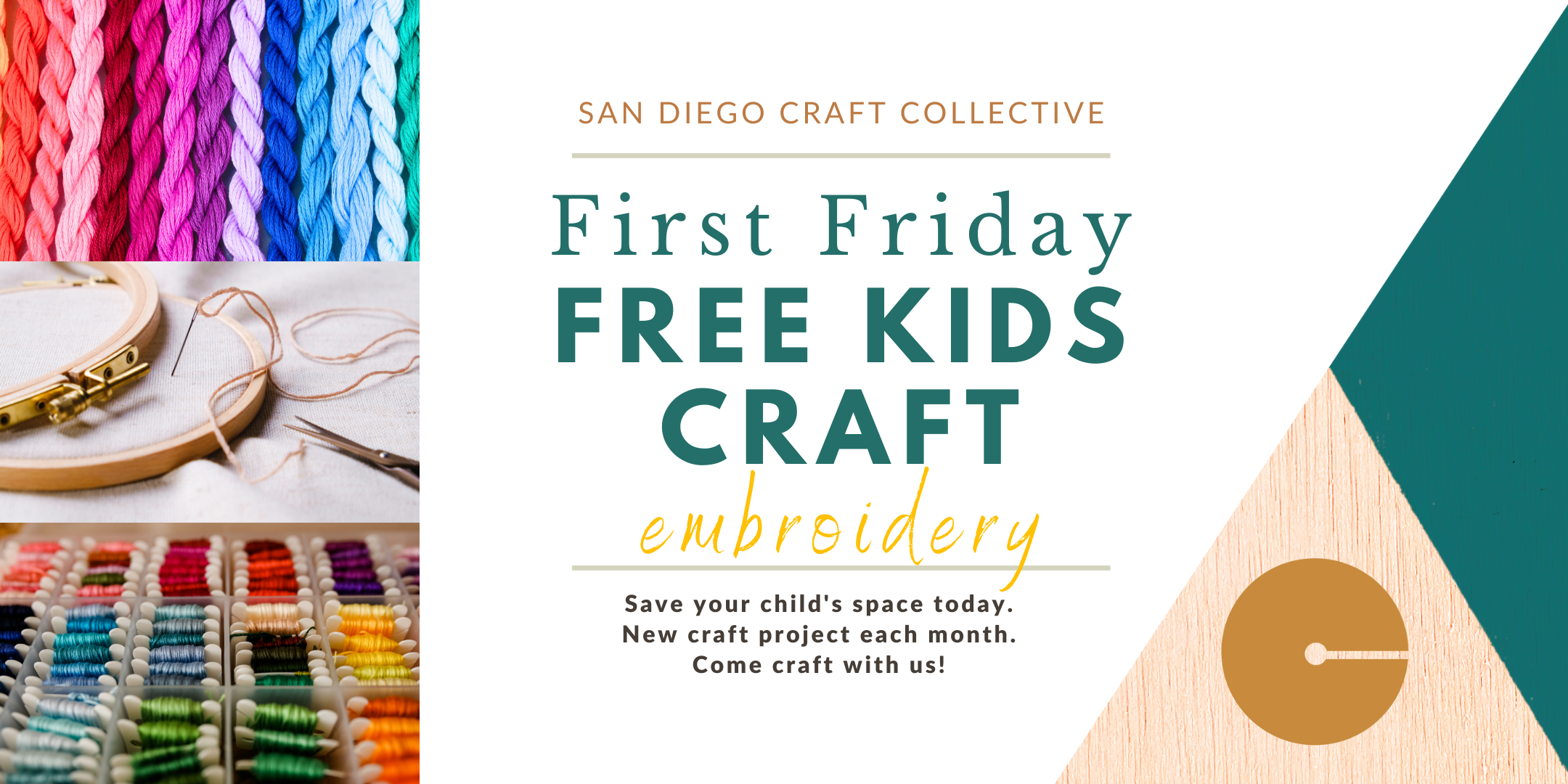 First Friday for Fiber Fest at San Diego Craft Collective. Come learn embroidery, free kids craft!