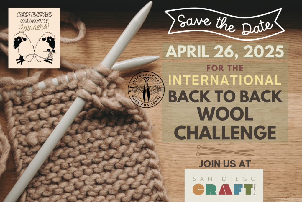 Back to Back International Wool Challenge, San Diego County Spinners compete in worldwide competition on April 26, 2025 at San Diego Craft Collective