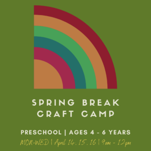 Spring Break Craft Camp at San Diego Craft Collective, Ages 4-6y, from April 14-18, 1-5pm