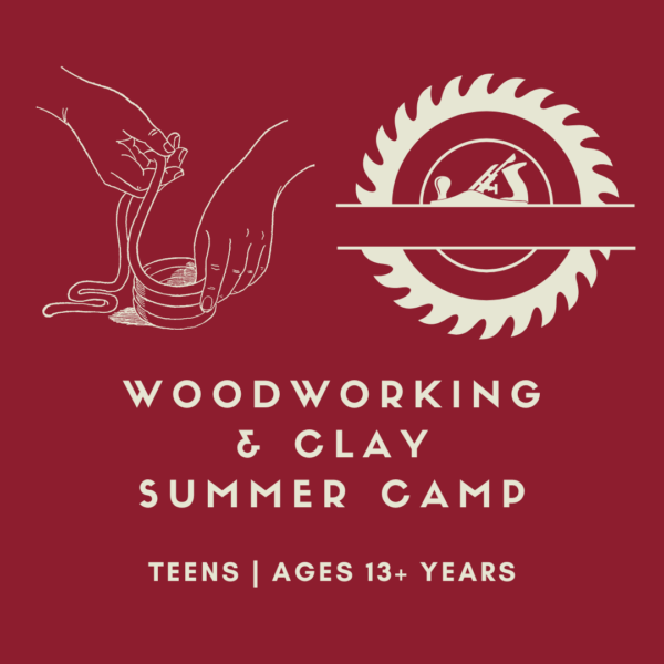 Summer Teens Clay & Woodworking Camp at San Diego Craft Collective, Ages 13+yrs