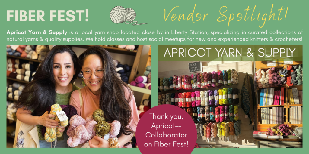 Fiber Fest event at San Diego Craft Collective, cohosted with Apricot Yarn & Supply, Saturday, May 16, 2026, 9am-4pm