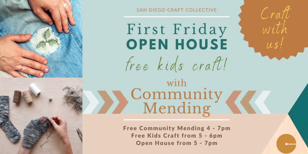 First Friday free kids craft, open house, free mending at San Diego Craft Collective in Liberty Station each month